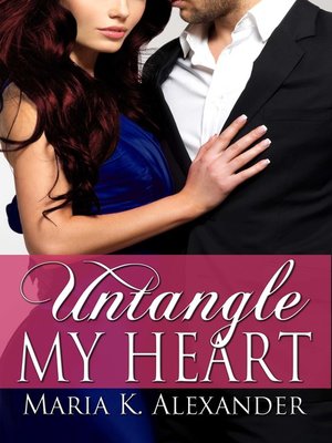 cover image of Untangle My Heart